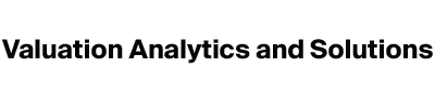 Valuation Analytics and Solutions